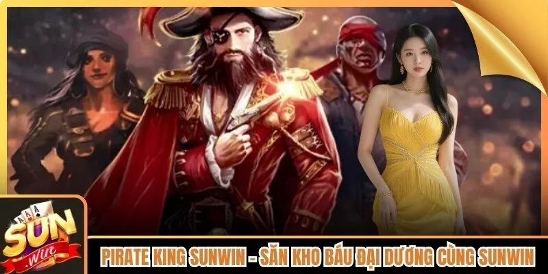 Pirate King Sunwin